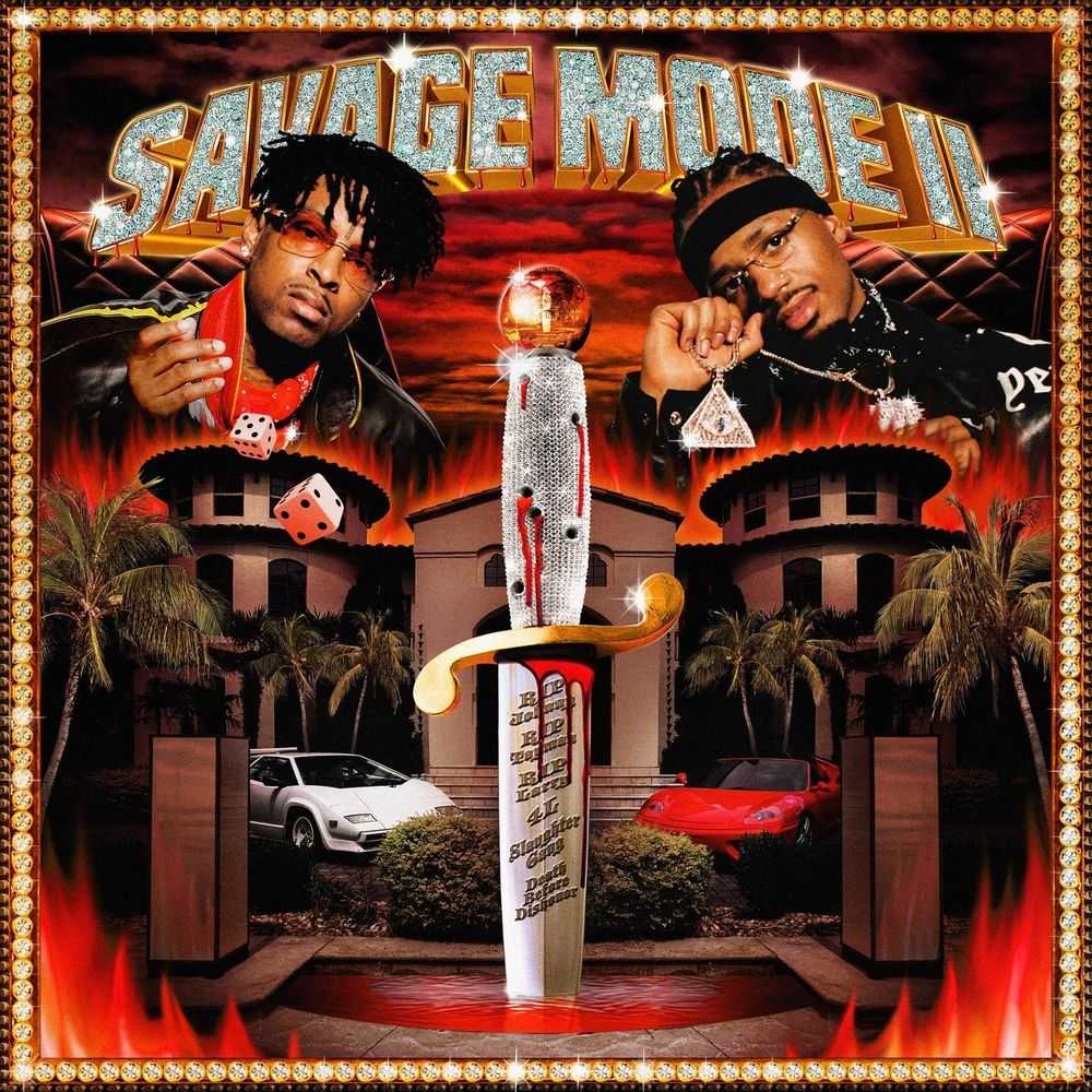 21 Savage & Metro Boomin - SAVAGE MODE II